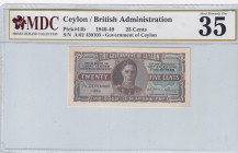 Ceylon, 25 Cents, 1946/1949, VF, p44b
MDC 35
Estimate: USD 30-60