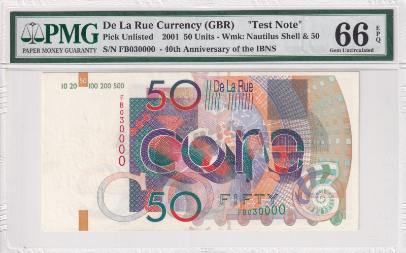 De La Rue, 50 Units, 2001, UNC, TEST NOTE
PMG 66 EPQ, Anniversary of the IBNS
...