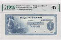 French Indo-China, 100 Piastres, 1945, UNC, p78pp, SPECIMEN
PROOF, PMG 67 EPQ, High condition 
Estimate: USD 300-600