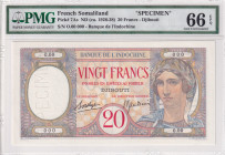 French Somaliland, 20 Francs, 1926/38, UNC, p7As, SPECIMEN
PMG 66 EPQ, Banque De L `Indochine
Estimate: USD 1000-2000