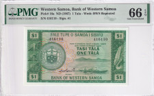 Western Samoa, 1 Tala, 1967, UNC, p16a
PMG 66 EPQ, Bank of Western Samoa
Estimate: USD 125-250