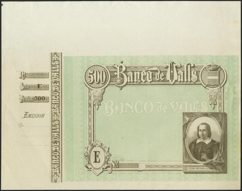 500 Pesetas. (1892ca). Banco de Valls. Prueba de Impresión, con matriz a la izqu...