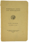 Numismatic Notes and Monographs

American Numismatic Society. NUMISMATIC NOTES AND MONOGRAPHS. New York, 1920–1996. One hundred thirty-three volumes...