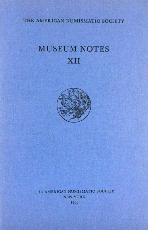 Museum Notes

American Numismatic Society. MUSEUM NOTES. Volumes 1–33, complet...