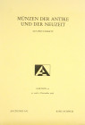 Notable Series of Auction Catalogues

Auctiones A.G./S.A. [Münzen und Medaillen et al.]. AUCTIONES S.A. SALES. Twenty-two illustrated sale catalogue...