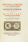 Rare Work on Armenian Coins

Corsini, Eduard. DE MINNISARI ALIORUMQUE ARMENIAE REGUM NUMMIS ET ARSACIDARUM EPOCHA DISSERTATIO. Liburni: Typis Antoni...