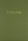 Holloway & Jenkins on Terina

Holloway, R. Ross, and G. Kenneth Jenkins. EX ANTIQUITATE NUMMI. TERINA. Bellinzona, 1983. 4to, original green cloth, ...