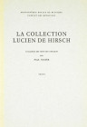 Collection Lucien de Hirsch

Naster, Paul. CATALOGUE DE MONNAIES GRECQUES. LA COLLECTION LUCIEN DE HIRSCH. Bruxelles: Bibliothèque Royale de Belgiqu...