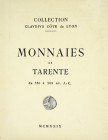 Original Claudius Côte Tarentine Sale

Ratto, Rodolfo. COLLECTION CLAUDIUS CÔTE, DE LYON. MONNAIES DE TARENTE. Lugano, 28–29 janvier 1929. 4to, orig...