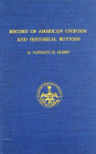 First Edition Albert on American Buttons

Albert, Alphaeus H. RECORD OF AMERICAN UNIFORM AND HISTORICAL BUTTONS: A DEFINITIVE LISTING OF THE BUTTONS...