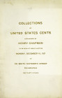 Notable Large Cents, Priced

Chapman, Henry. CATALOGUE OF THE COLLECTIONS OF UNITED STATES CENTS, THE PROPERTY OF MESSRS. F.B. KING, GEO. A. GILLETT...