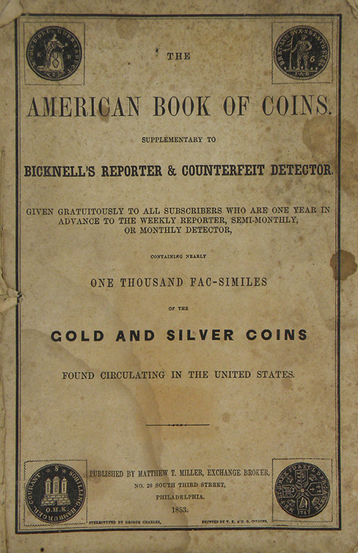 1853 Depictions of Gold Rush Coins

Miller, Matthew T. [publisher]. THE AMERIC...