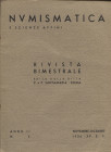 A.A.V.V., Santamaria P. & P. Numismatica. Anno II N° 6, Novembre-Dicembre. Roma, 1936. Pp. 99-120, ill. nel testo. Indice: - R.A.E. Per la monetazione...