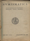 A.A.V.V., Santamaria P. & P. Numismatica. Anno XIV N° 4-6, Luglio-Dicembre. Roma, 1948. Pp.71-137, ill. nel testo. Indice: - SIMONETTA B. Osservazioni...