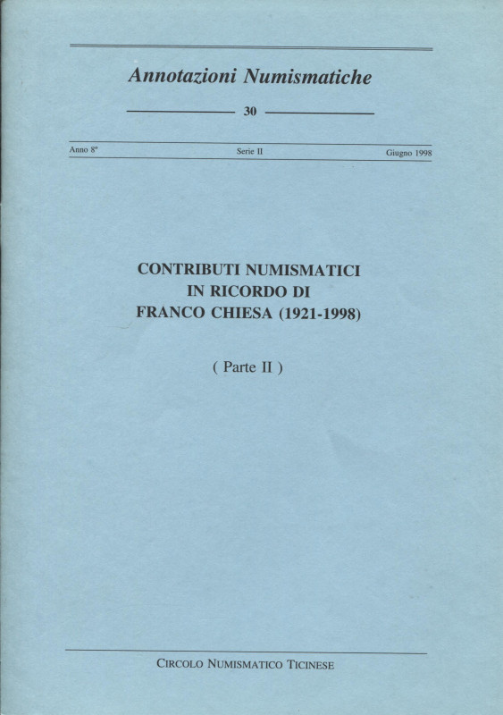 ARSLAN E. - Un tremisse di Vicenza per Desiderio da Darfo BS. Insieme ad altri l...