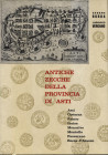 BOBBA C. – VERGANO L. – Antiche zecche della Provincia di Asti. Asti, 1971. Pp. 143, ill. nel testo. Ril. ed. ottimo stato, importante lavoro.