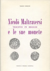 BORGHI M. - Nicolò Maltraversi vescovo in Reggio e le sue monete. Reggio E. 1987. Pp. 71, ill. nel testo. ril. ed. ottimo stato.