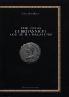 BRUMURELLI L. - The coins of Britannicus and of his relatives. Bari, 2020. Pp. 117, ill. nel testo a colori. ril ed ottimo stato.