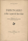 DONATI G. – Dizionario dei Motti e Leggende delle monete italiane. Milano, 1916. Pp. viii,+ 104. Ril. ed. Buono stato.