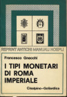 GNECCHI F. - I tipi di Roma imperiale. Milano, 1978. Pp. 119, tavv. 28. Ril. ed buono stato.