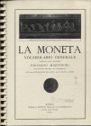 MARTINORI E. - La Moneta. Vocabolario generale. Copia fotostatica dell'edizione di Roma, 1915. Pp. 596, tavv. 144, + 1600 ill. nel testo. ril. a spira...