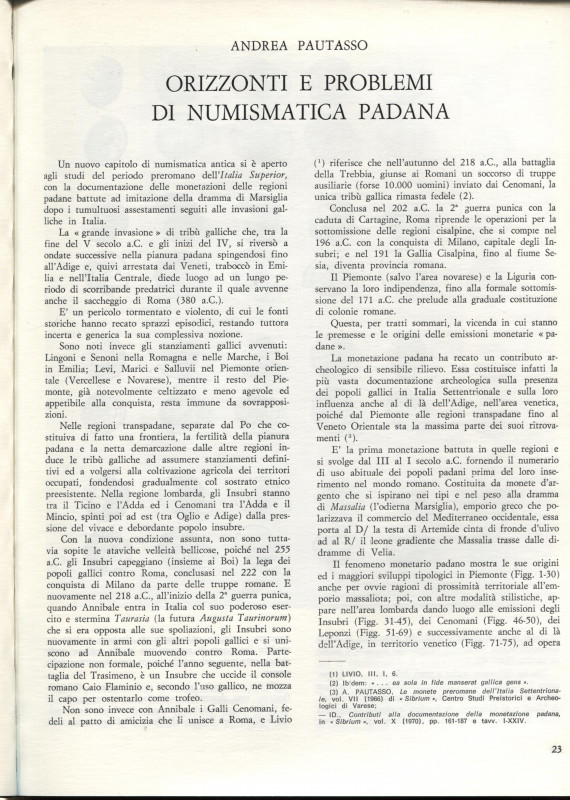 PAUTASSO A. - Orizzonti e problemi di numismatica padana. Reggio Emilia, 1979. p...