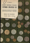 PEDROTTI R. - Monete decimali italiane Vittorio Emanuele III. Rovereto, 1967. Pp. 230, ill. nel testo, allegato prezziario dell’epoca. Ril. ed. buono ...
