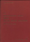 RICOTTI PRINA D. - La monetazione aurea nelle zecche minori bizantine dal VI al IX secolo. Roma, 1972. Pp. 107, tavv. 29. Ril. ed. buono stato, ottimo...