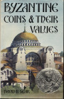 SEAR D. – Byzantines coins and their values. London, 1974. pp. 415, ill. nel testo. ril ed ottimo stato.