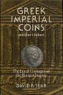 Sear D.R. - Greek imperial Coins and their values. The local coinages of the Roman Empire. London, 1982. Pp. xxxiii, 636, ill. nel testo. Ril.ed. Buon...