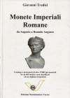 TREDICI G. - Monete imperiali romane da Augusto a Romolo Augusto. Pavia, 2013. pp. 654, ill. nel testo a colori. ril. ed ottimo stato. Ottimo manuale ...
