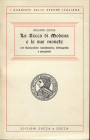 ZOCCA O. - La zecca di Modena e le sue monete. Modena, 1975. Pp. 86 ill. nel testo. ril. ed. ottimo stato.