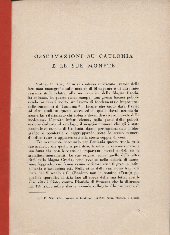 RAGO R. – Osservazioni su Caulonia e le sue monete. S.l s.d. Pp. 5-12. Ill. nel ...