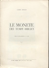 ROSEN J. – Le monete dei tempi biblici. Mantova, 1966. Pp.11. Ill. nel testo. Brossura ed. Buono stato