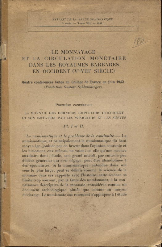 LE GENTILHOMME P. – Le monnayage et la circulation monétaire dans les royaumes b...