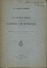 OSTERMANN V. – Una moneta inedita di Clodoveo I Re de’ Franchi. Como, 1886. Pp. 14. Brossura ed. Buono stato