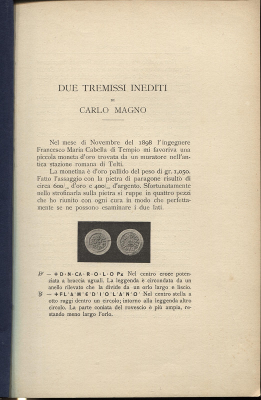 DESSì V. – Due Tremissi inediti di Carlo Magno. Sassari, 1901. Pp.143-150, ill. ...