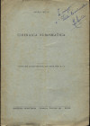 MELIU A. - Cirenaica numismatica. Roma, 1932. pp. 6, ill nel testo. ril ed buono stato, raro