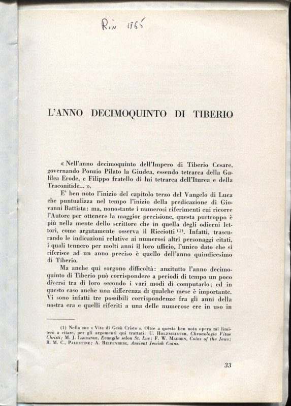 RAGO R. - L'anno decimoquinto di Tiberio. Milano, 1965 Pp. 7, ill nel testo. ril...