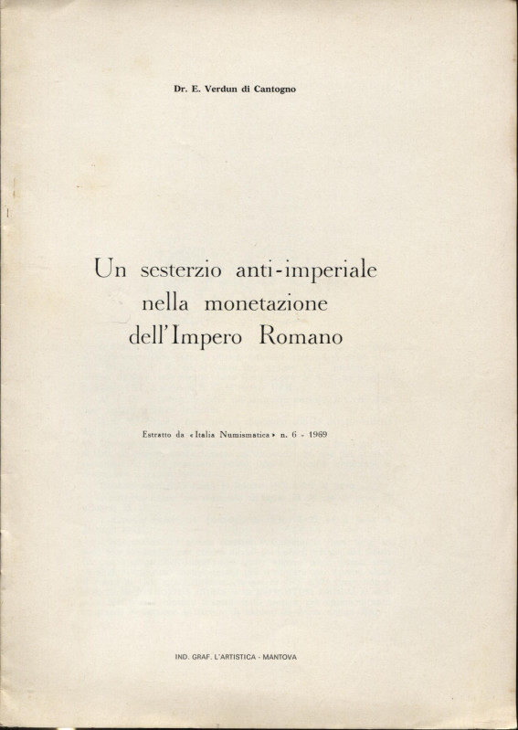 VERDUN di CANTOGNO E. - Un sesterzio anti-imperiale nella monetazione dell' Impe...