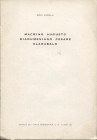 CAPPELLI R. - Macrino Augusto - Diadumeniano Cesare - Elagabalo. Mantova, 1962. pp. 9, con illustrazioni nel testo. brossura editoriale, buono stato.