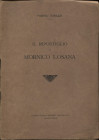 BONAZZI P. - Il ripostiglio di Mornico Losana. Milano, 1919. pp. 16. brossura ed. sciupata. buono stato, appunti d' epoca nel testo. raro