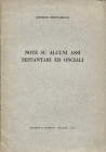 BERNAREGGI E. - Note su alcuni assi sestantari ed onciali. Milano, 1963. pp. 23, tavv. 1. brossura ed. buono stato, raro.