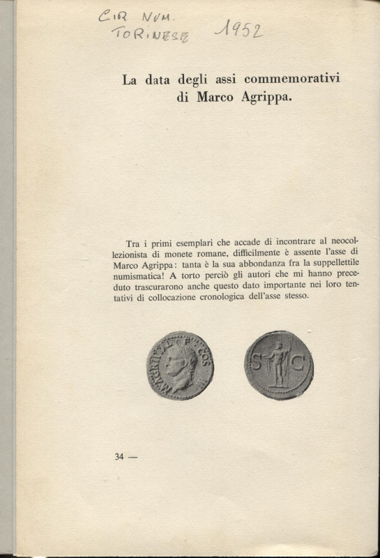 LAFFRANCHI L. - La data degli assi commemorativi di Marco Agrippa. Torino, 1952....