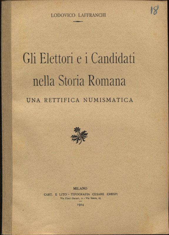 LAFFRANCHI L . - Gli elettori e i candidati nella storia romana ( una rettifica ...