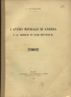 LAFFRANCHI L. - L' antro mitriaco di Angera e le monete in esso rinvenute. Milano, 1916. pp. 7. brossura editoriale, buono stato, raro.