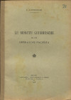 LAFFRANCHI L. - Le monete guerresche di un imperatore pacifista. Milano, 1916. pp. 6, illustrazioni nel testo. brossura editoriale, buono stato, raro.