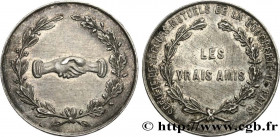 INSURANCES
Type : Société de secours mutuels - LES VRAIS AMIS 
Date : n.d. 
Mint name / Town : s.l. 
Metal : silver 
Diameter : 23  mm
Orientation die...