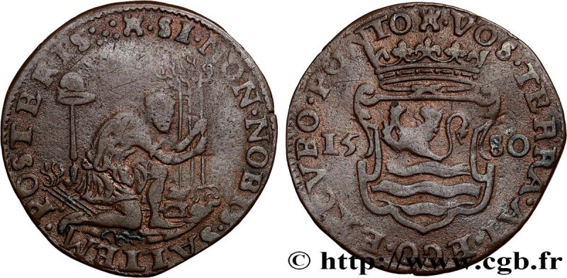 NETHERLANDS
Type : ELEVATION DE GUILLAUME AU STADHOUDERAT 
Date : 1580 
Mint nam...