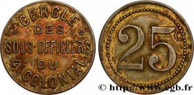 MILITARY JETONS, TOKENS AND COINS
Type : 25 CENTIMES 
Date : n.d. 
Mint name / Town : TOULON 
Metal : brass 
Diameter : 21,5  mm
Orientation dies : 11...